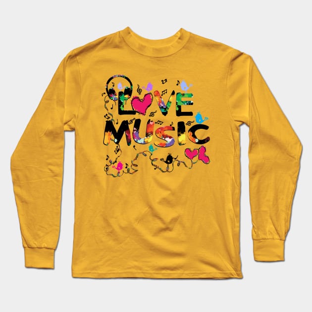 Love MUSIC Long Sleeve T-Shirt by CindyS